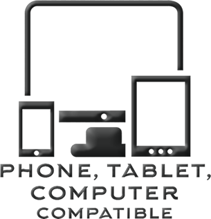 Phone, Computer and Tablet Compatible